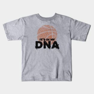 It's In My DNA - Basketball Player Kids T-Shirt
